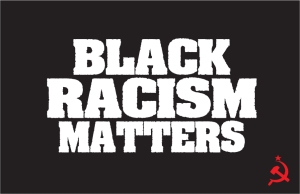 BlackRacismMatters